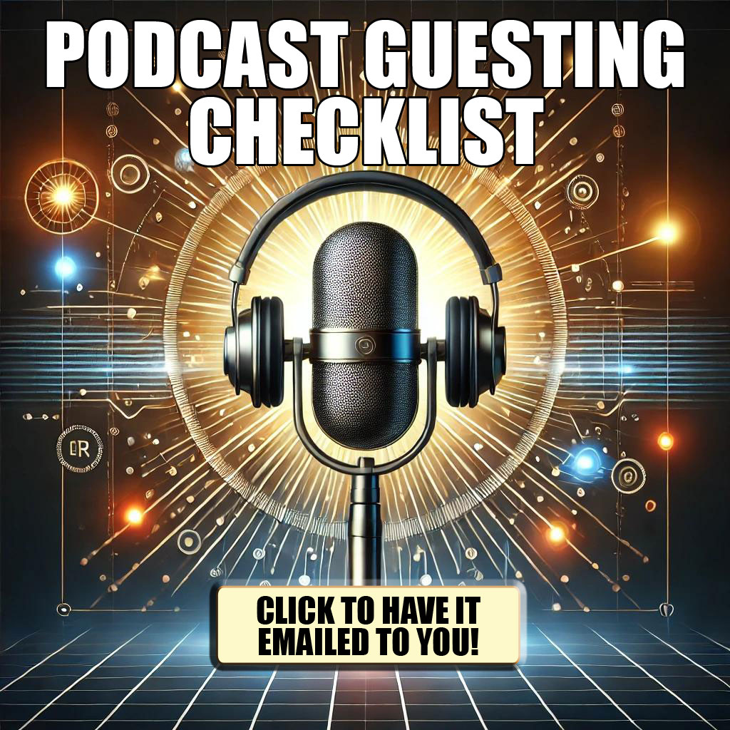 Podcast Guesting Checklist